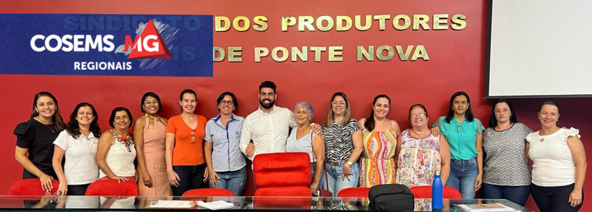 COSEMS Ponte Nova discute avanço de políticas públicas de saúde em reunião