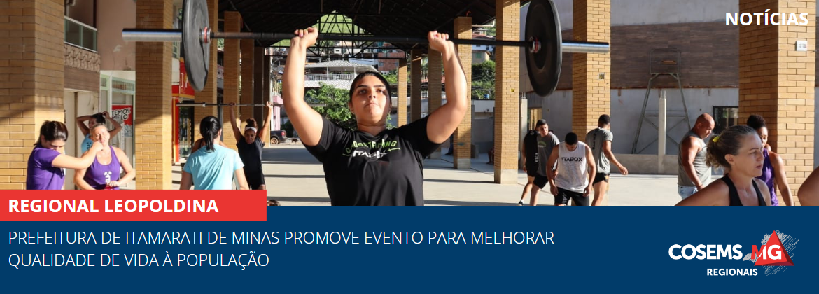 Prefeitura de Itamarati de Minas promove evento para melhorar qualidade de vida à população