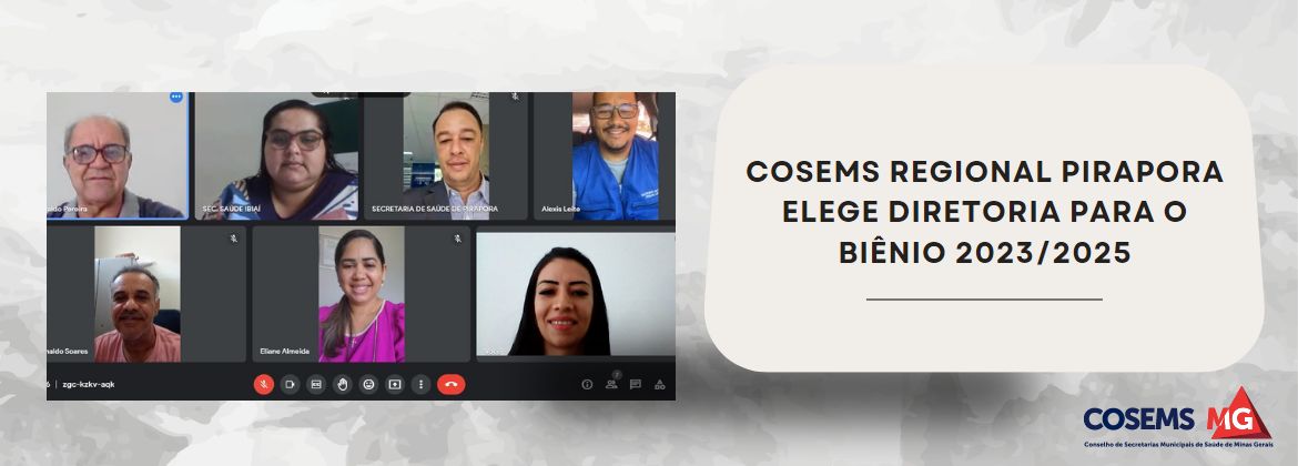 COSEMS Regional Pirapora elege Diretoria para o biênio 2023/2025