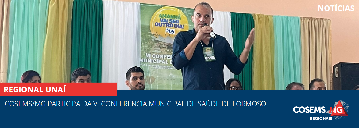 Cosems/MG participa da VI Conferência Municipal de Saúde de Formoso