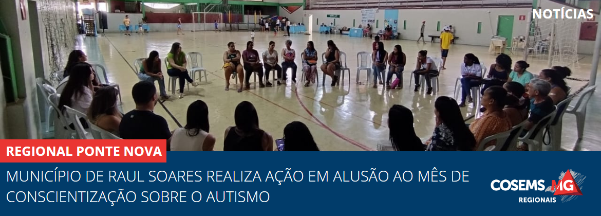 Município de Raul Soares realiza ação em alusão ao mês de conscientização sobre o Autismo