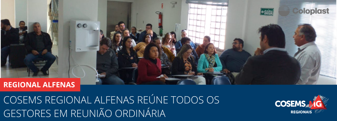 Cosems Regional Alfenas reúne todos os gestores em Reunião Ordinária