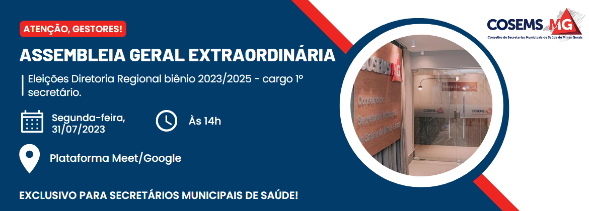 Cosems/MG convoca gestores de Saúde para Assembleia Geral Extraordinária para eleição da Diretoria Regional