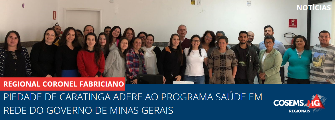 Piedade de Caratinga adere ao Programa Saúde em Rede do Governo de Minas Gerais