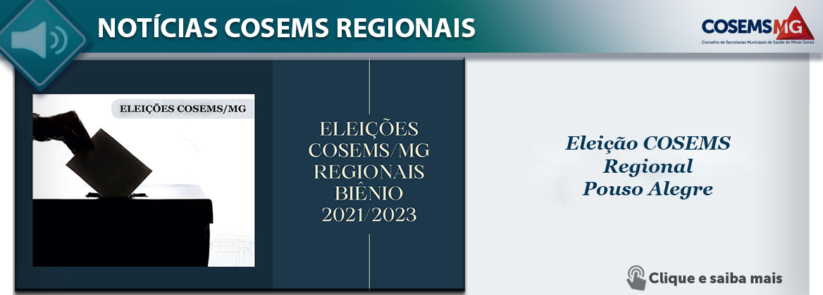 Eleição COSEMS Regional Pouso Alegre