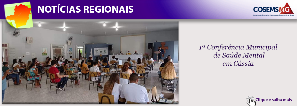 1ª Conferência Municipal de Saúde Mental de Cássia 