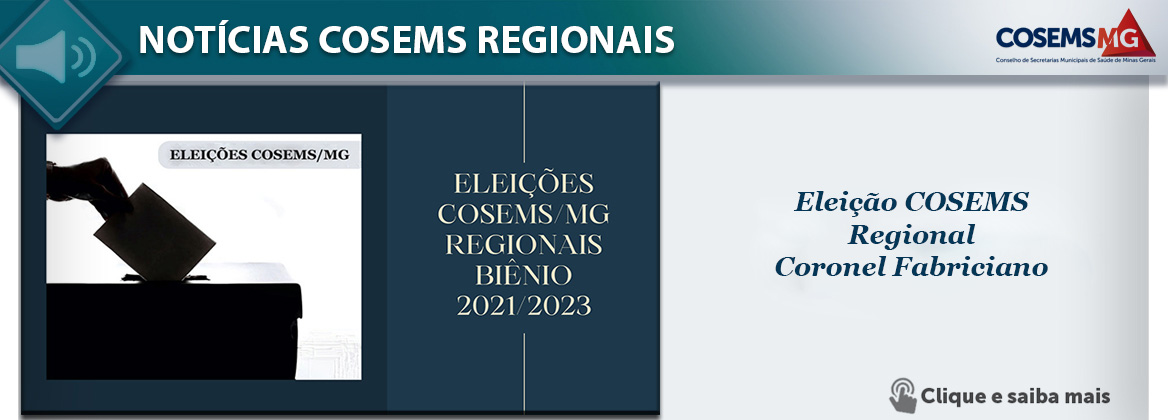 Eleição COSEMS Regional Coronel Fabriciano