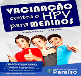 Paraíso inicia vacinação contra HPV em meninos