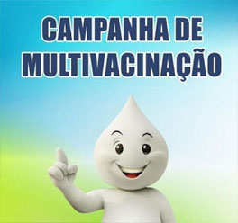 Ínício da Campanha Nacional de Multivacinação em Patrocínio